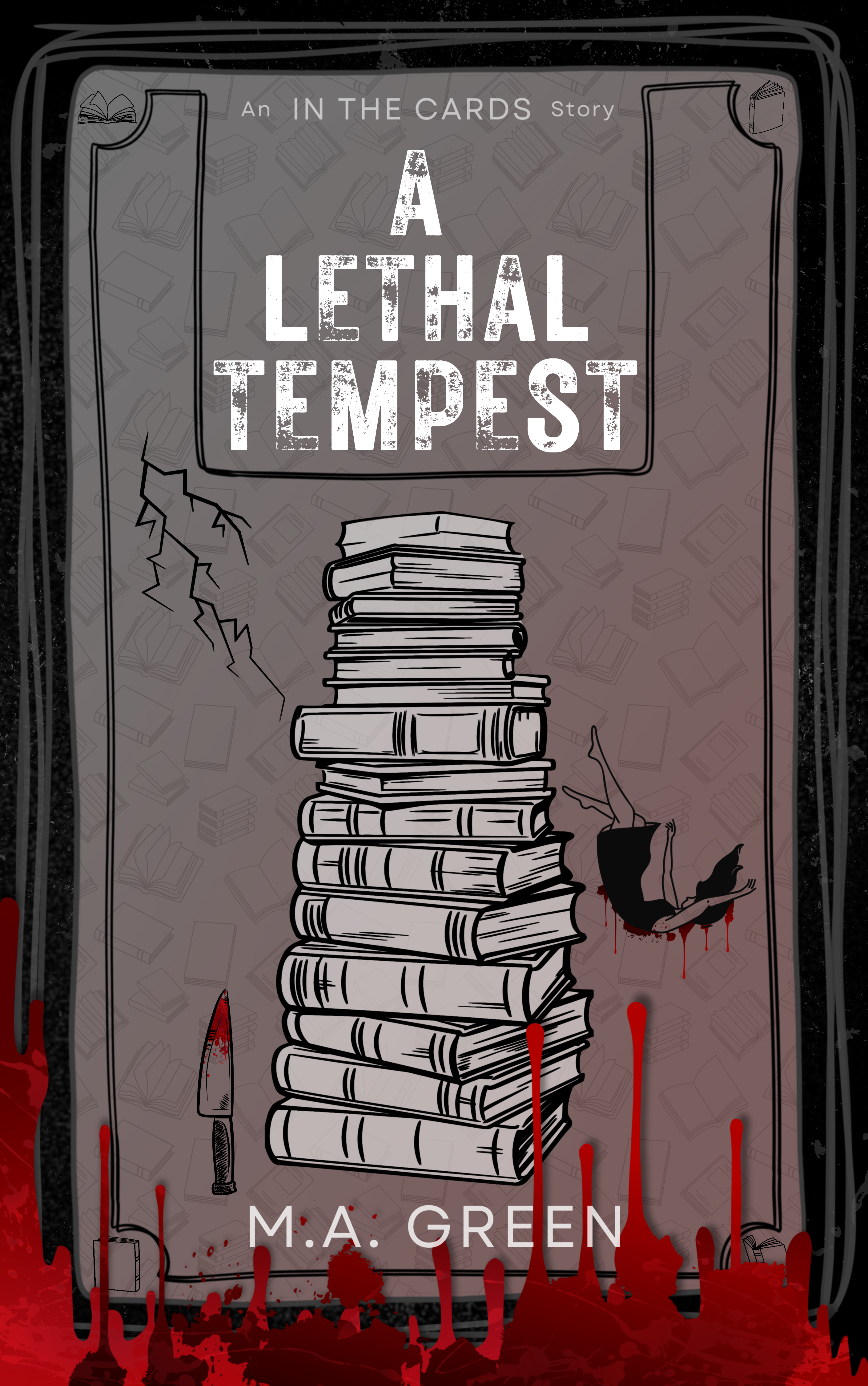 A Lethal Tempest